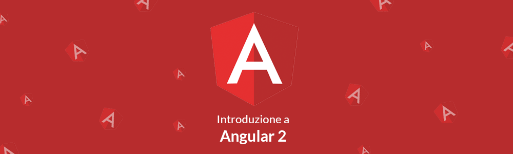 introduzione angular 2 guida italiano prima web app e installazione